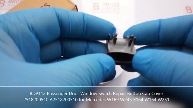 BDP112 Passenger Window Switch Button Cap Cover 2518200510 For Mercedes W169 W245 X164 W164 W251
