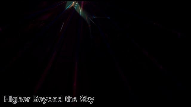 Higher Beyond The Sky ( Ai Udio Generation )