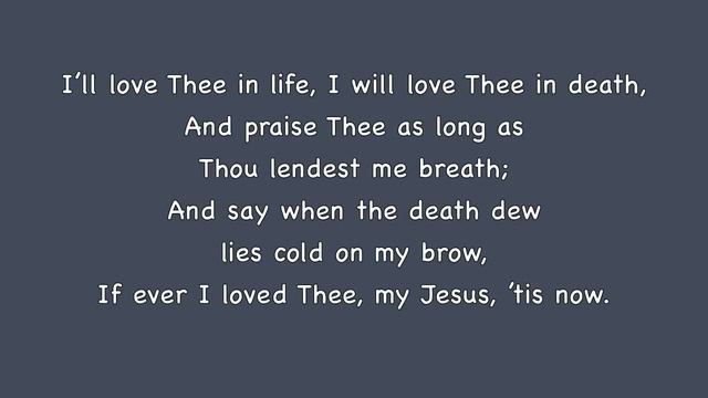My Jesus I Love Thee - Piano with Lyrics