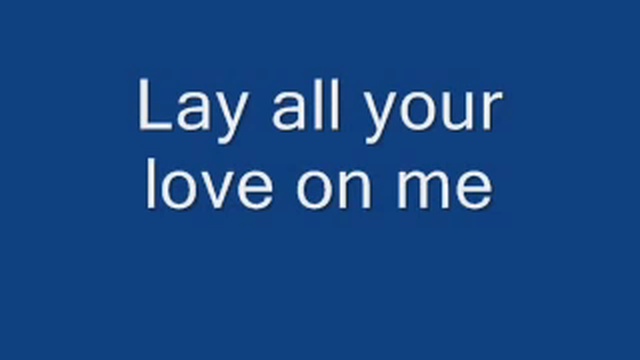 ABBA - Lay All Your Love On Me 