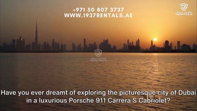 3 Reasons Why You Should #rent  #porsche  911 Carrera For Your Trip To #dubai - 1937 Car Rentals