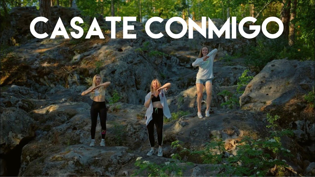 CASATE CONMIGO // LDFA //  DANCE FITNESS CHOREO