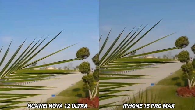 Huawei Nova 12 Ultra Vs IPhone 15 Pro Max Camera Test Comparison