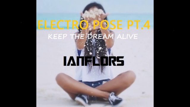 ELECTRO POSE PT4 BY IANFLORS