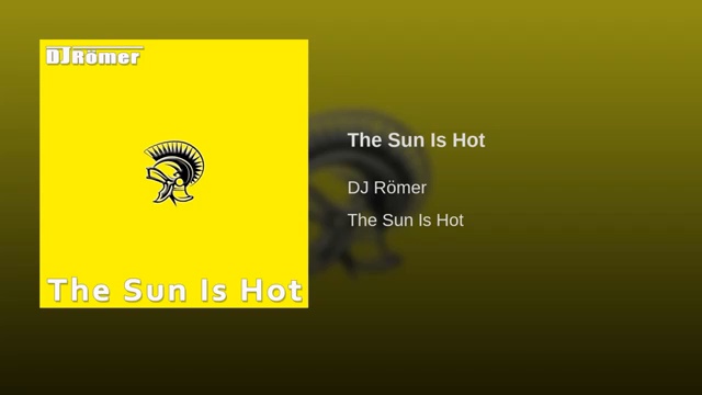 DJRoemer - The Sun Is Hot
