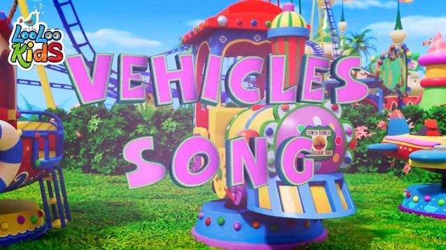 Wheels on the Bus? Vehicles Song CARS Boats  more Sing Along Kids Songs - LooLoo Kids