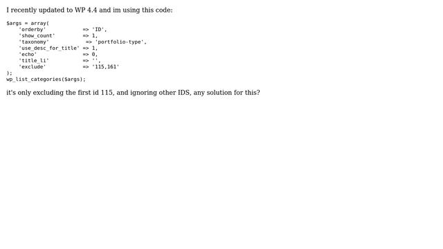 Wordpress: Wp_list_categories Not Excluing Multiple Ids