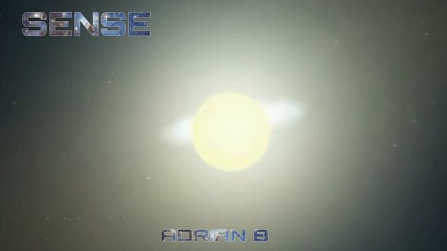 SENSE - ADRIAN B