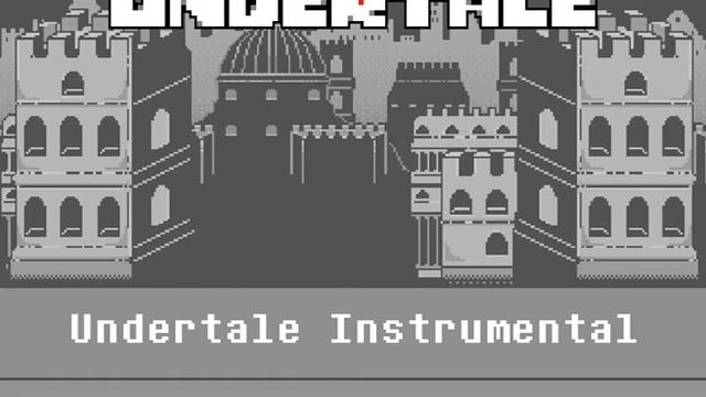 Undertale - Undertale New Home Instrumental