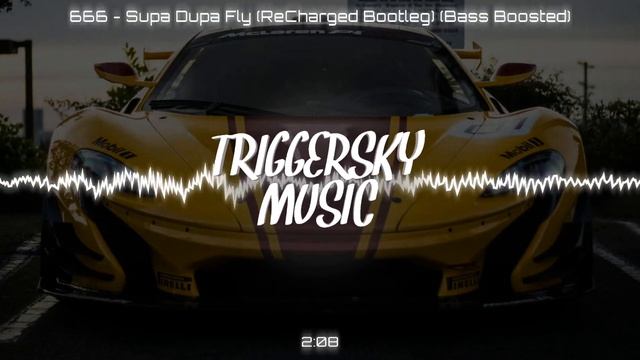 666 - Supa Dupa Fly (ReCharged Bootleg) (Bass Boosted)