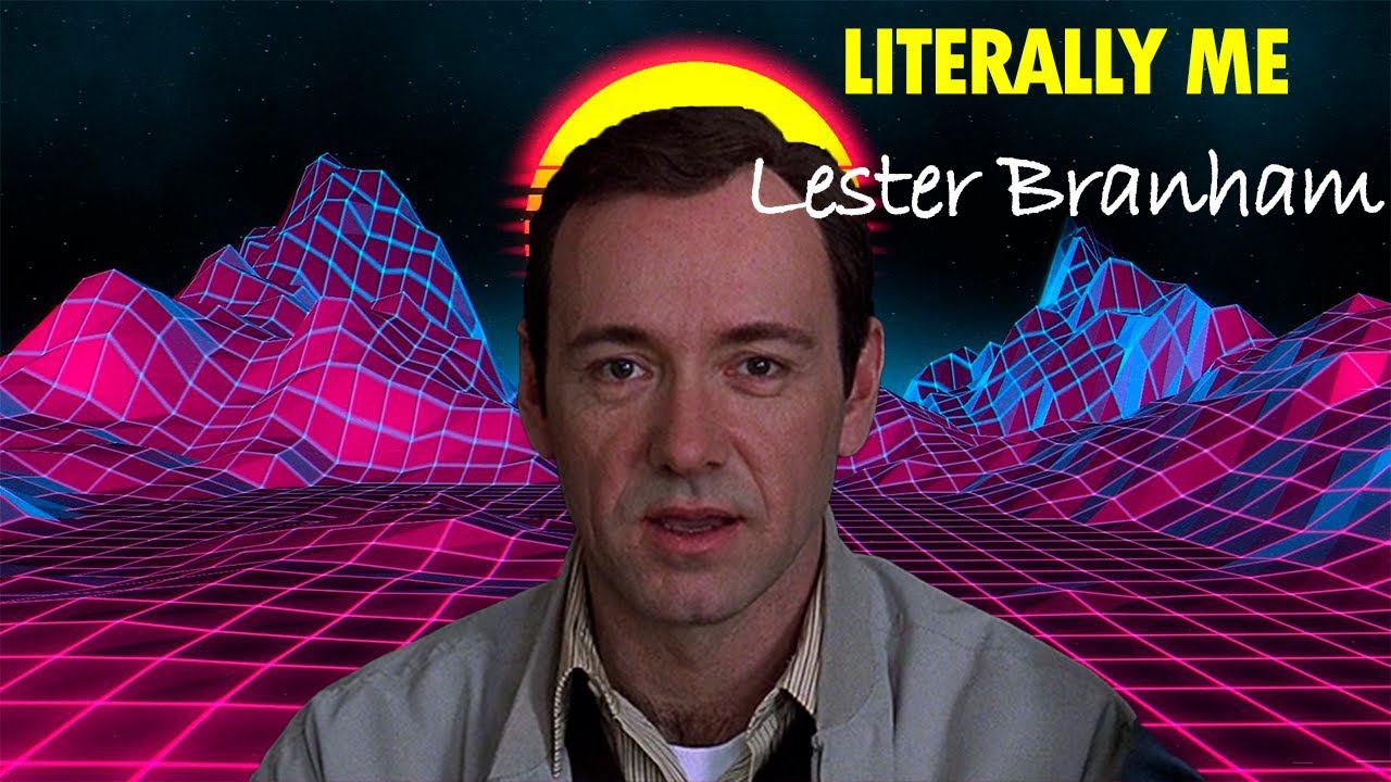 Лестер Бернем - Literally Me (Красота по-американски)