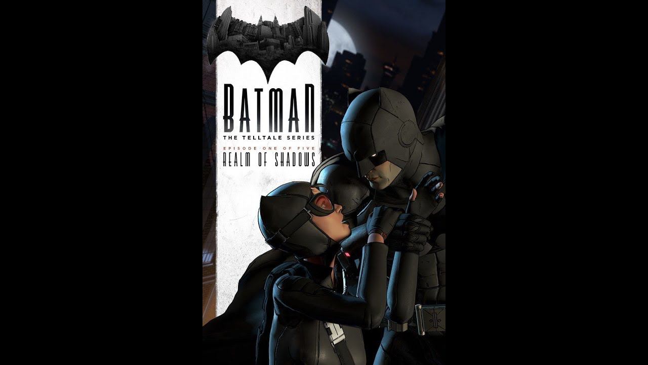 Batman: The Telltale Series - Episode 1: Realm Of Shadows/Царство теней [RUS/ENG]