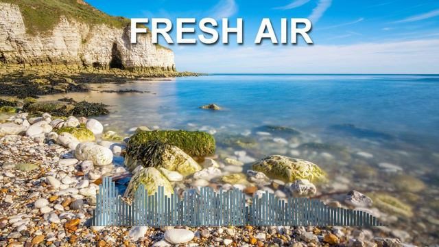 Fresh Air (Chill Music)