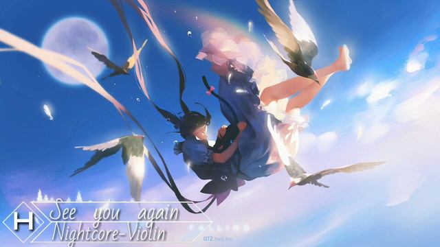 「Nightcore」See You Again (Violin_Version)