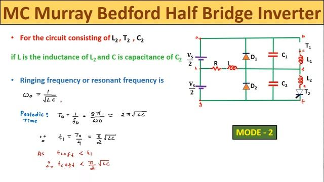 MC Murray Bedford Half Bridge Inverter : Working And Output Waveforms