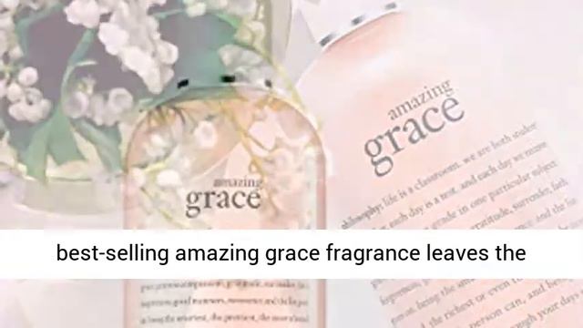 Philosophy Amazing Grace Shampoo, Shower Gel & Bubble Bath