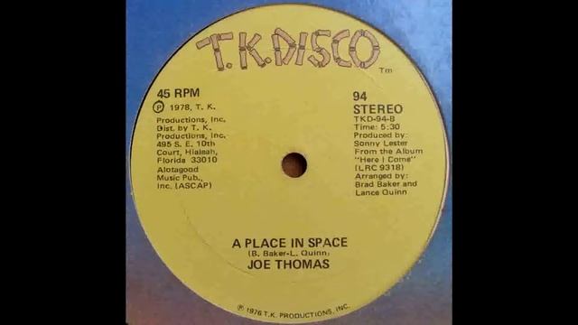JOE THOMAS - A PLACE IN SPACE (SINGLE - 1976)