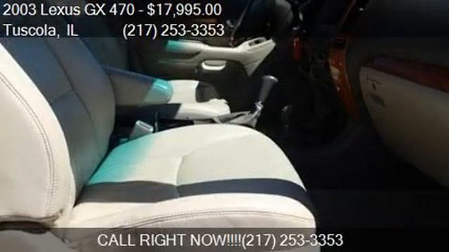 2003 Lexus GX 470 Base 4dr 4WD SUV for sale in Tuscola, IL 6