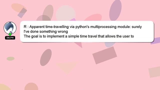 R : Apparent time-travelling via pythons multiprocessing module: surely Ive done something wrong