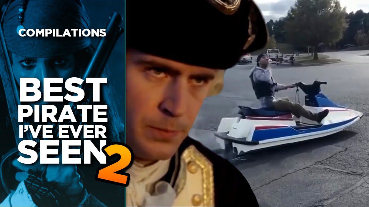 Best Pirate I've Ever Seen Meme Compilation 2