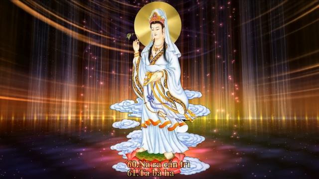 Chú Đại Bi | Trì Chú Rất Hay, Nhẹ Nhàng, Thanh Thoát | 21 Lần