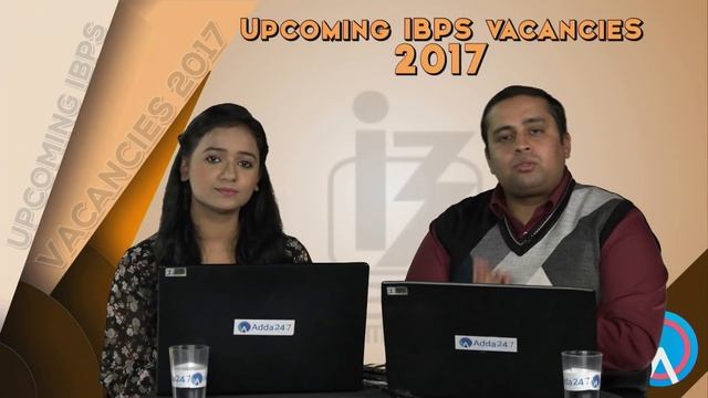 Upcoming Bank Exams : IBPS Calendar 2017