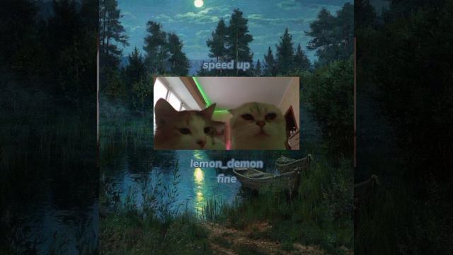 😘❤песня в твой плей лист❤😘можно хотя бы 2👍#anime #рекомендации #спасибо #speed_up #lemon_demon_fine