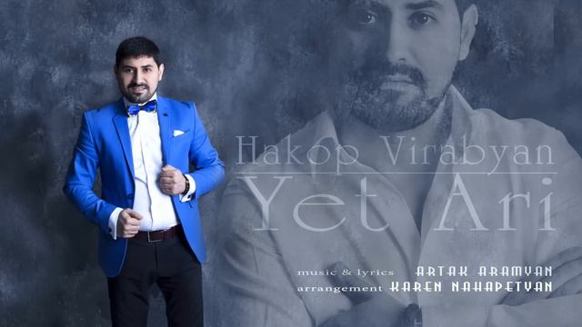 Hakop Virabyan - Yet Ari