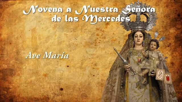Novena a Nuestra Señora de las Mercedes Día 9✝️