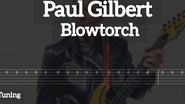 Paul Gilbert - Blowtorch ( Tab Guitar )