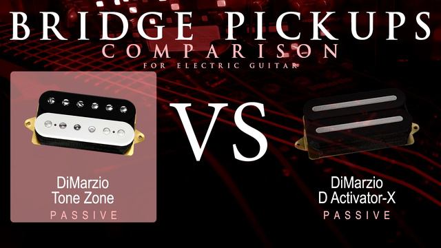 DiMarzio TONE ZONE vs D ACTIVATOR X - Passive Bridge Pickup Guitar Tone Comparison Demo