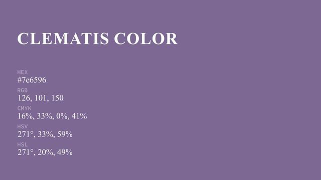Clematis Color #7e6596 Hex Color - Violet Color - Cool Color 7e6596