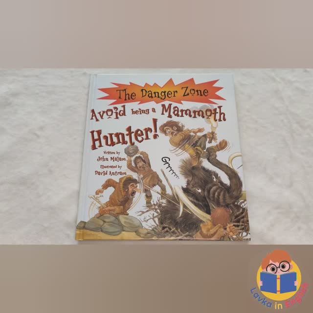 Avoid Being A Mammoth Hunter!