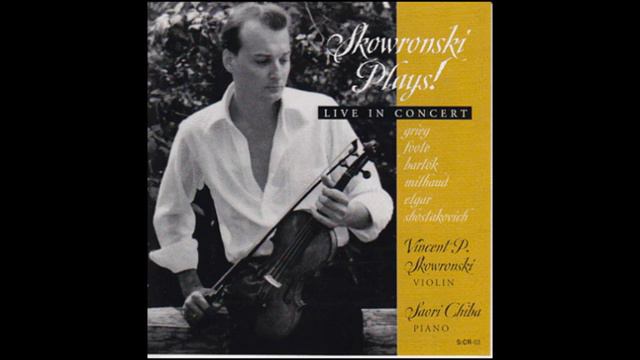 Skowronski Plays! Edvard Grieg Violin Sonata No. 2 In G Major, Third Movement