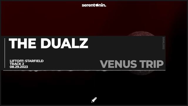 The Dualz - Venus Trip (Extended Mix)