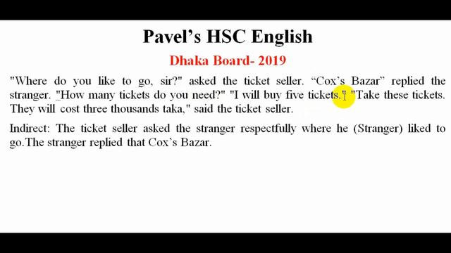 HSC || Narration Board Question Practise. Dhaka Board 2019 With Explanation. Pavel's HSC English.