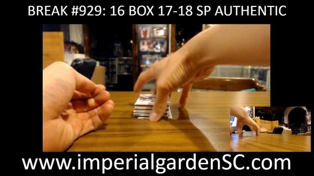 CASE BREAK #929 : MAIN: 16 BOX CASE BREAK 17-18 SP AUTHENTIC  HOBBY  HOCKEY NHL