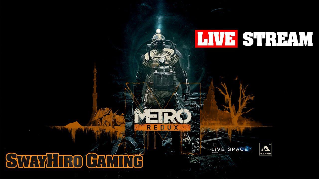 ★ Metro 2033 Redux★ Выжить любой ценой. Марафон!
