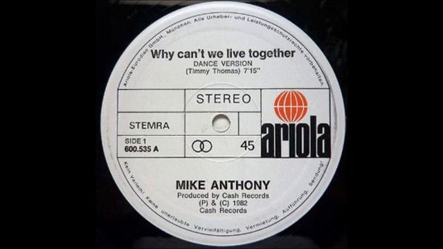 1 MIKE ANTHONY Why Cant We Live Together Dance Version
