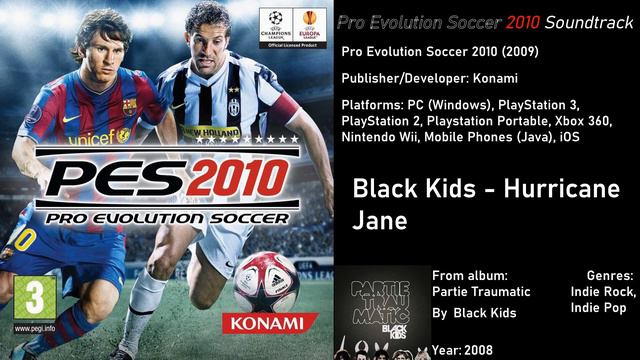 Black Kids - Hurricane Jane - Pro Evolution 2010 Soundtrack