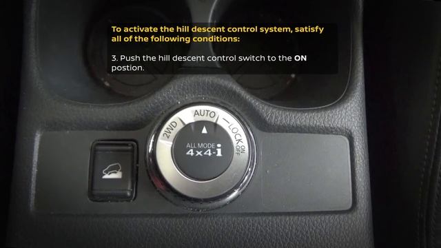 NISSAN X-TRAIL HILL DESCENT CONTROL SWITCH FUNCTION AND OPERATION