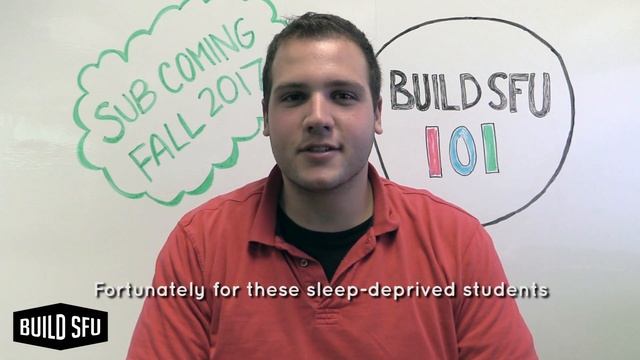 Build SFU 101 - Sub Space Spotlight: Napping Room