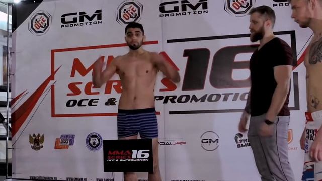 Взвешивание бойцов турнира “MMA Series 16 OCE & GM Promotion”