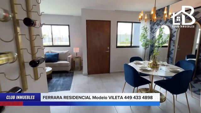 FERRARA RESIDENCIAL Modelo VILETA// CLUB INMUEBLES AGS