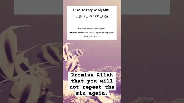 Dua To Forgive Big Sins: Powerful Supplication For Allah's Mercy |#Allahsmercy | #repentance