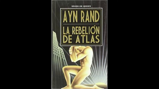 La Rebelion De Atlas - 10