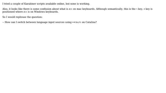 Apple: How Can I Switch Between Language Input Sources Using Alt-Shift On Catalina?