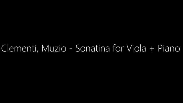 Clementi, Muzio - Sonatina For Viola + Piano