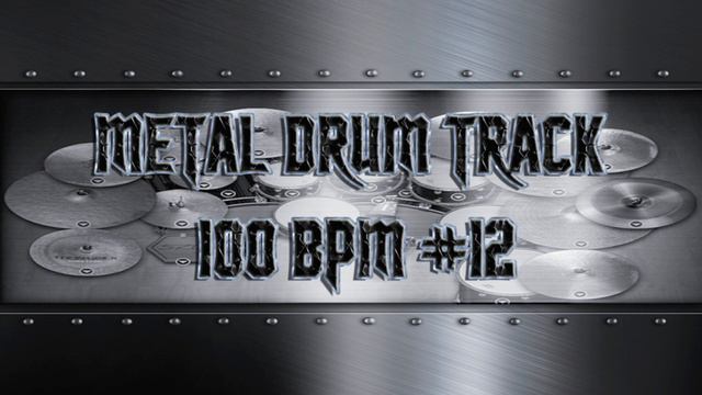 Modern Metal Drum Track 100 BPM  Preset 3.0 HQHD