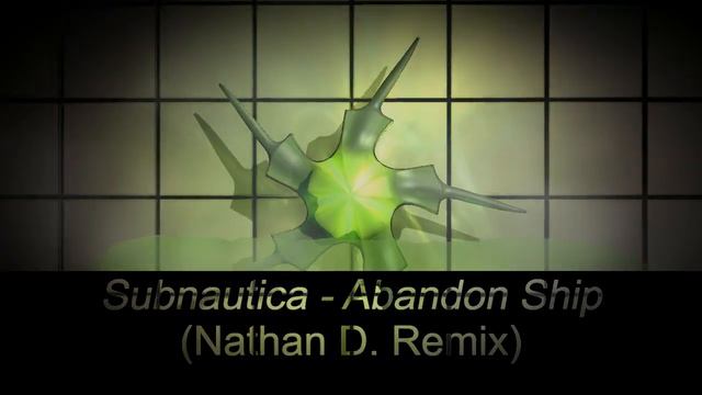 Subnautica - Abandon Ship (Remix By Nathan Dzul)